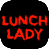 Lunch Lady手游